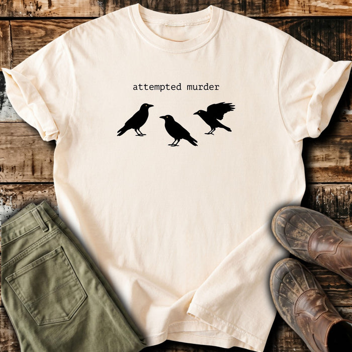 Attempted Murder Crows T-Shirt