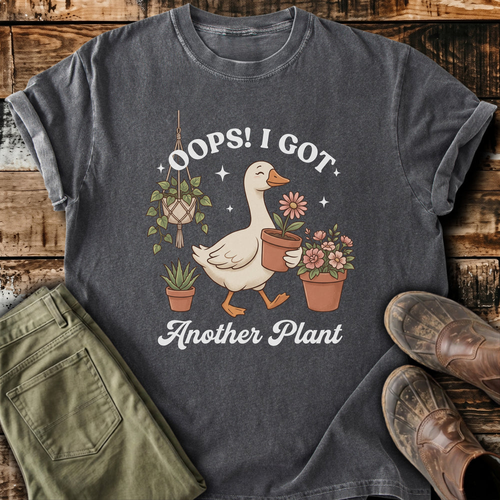 Oops Another Plant T-Shirt