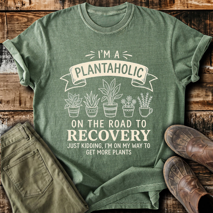 Plantaholic On The Road To Recovery T-Shirt