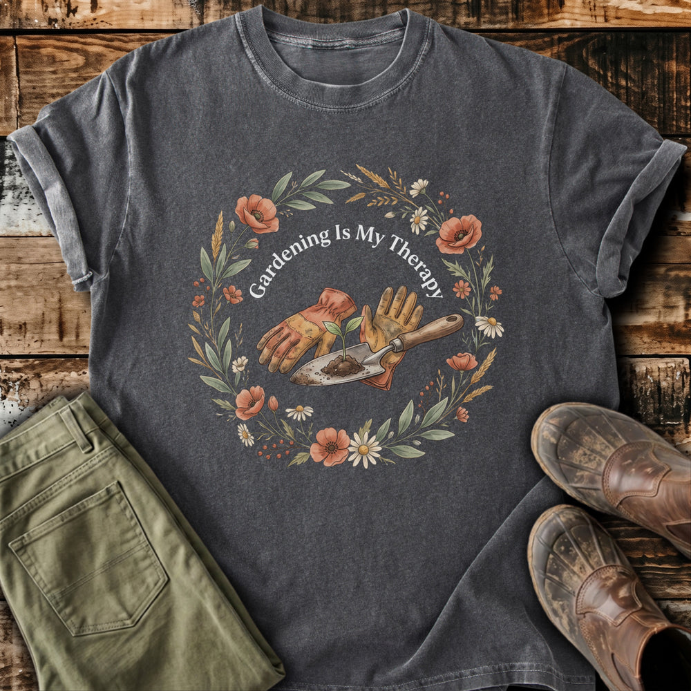 Gardening Is Therapy T-Shirt
