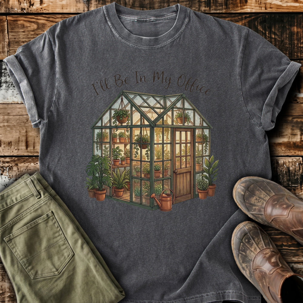 I'll Be In My Office T-Shirt