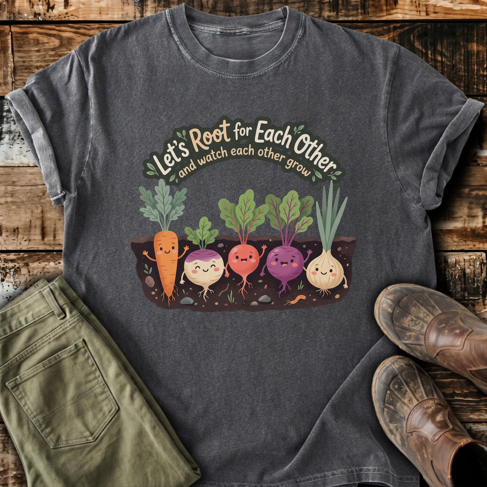 Root For Each Other T-Shirt