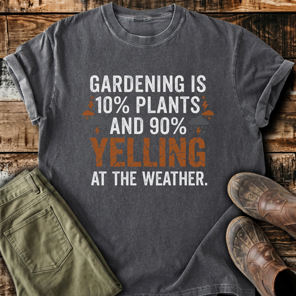 Yelling At Weather T-Shirt