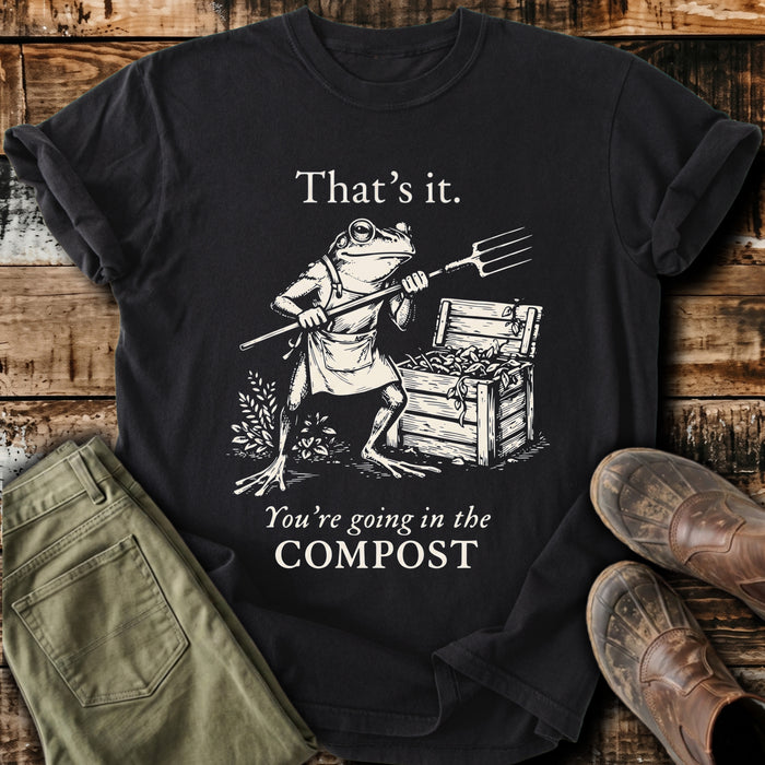 Going In The Compost T-Shirt