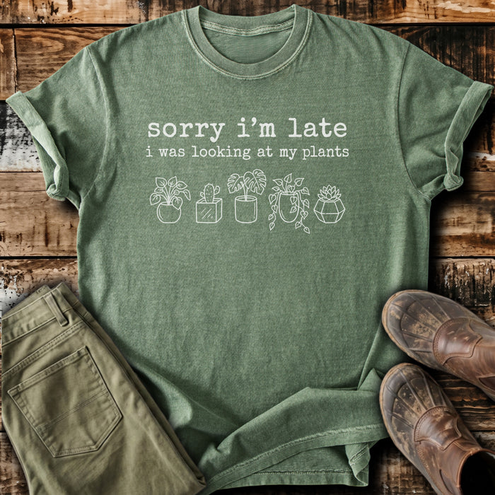 Sorry I'm Late T-Shirt